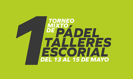 En marcha el I Torneo Mixto de Pádel Talleres Escorial y la XI Carrera del Taller