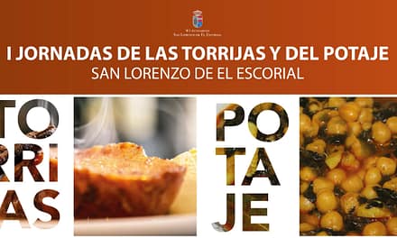 I Jornadas de la Torrija y el Potaje en San Lorenzo de El Escorial